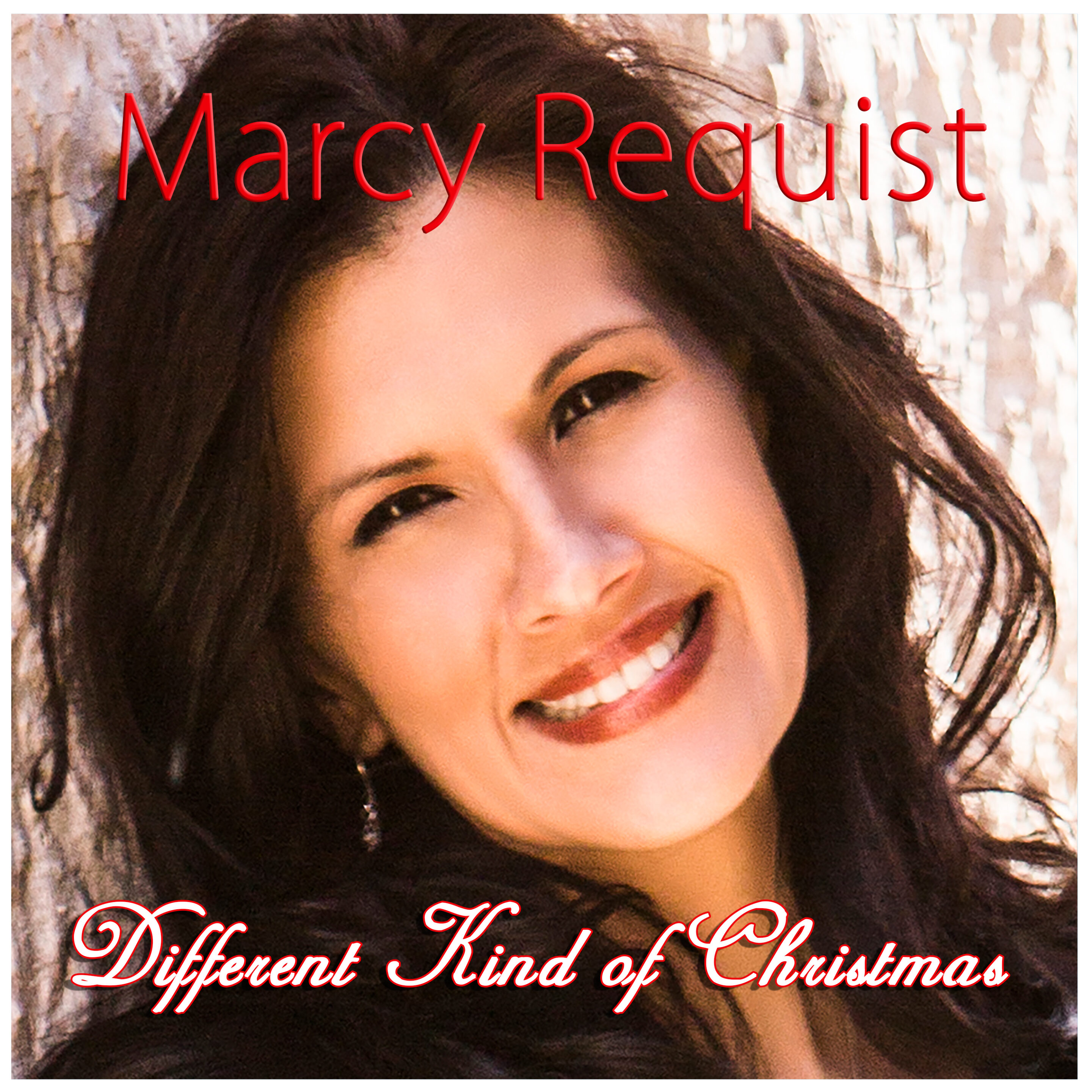 Marcy Requist – Different Kind of Christmas