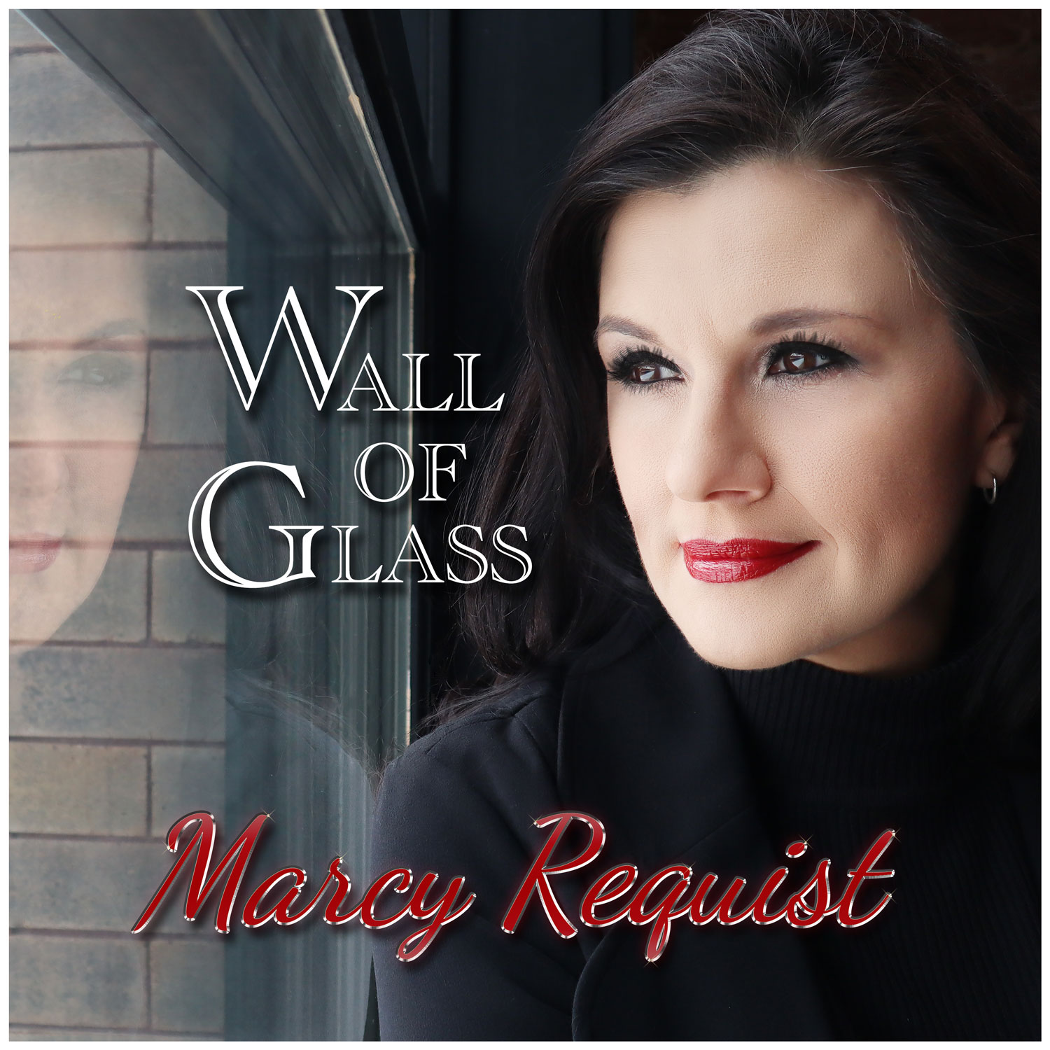 Marcy Requist – Wall of Glass